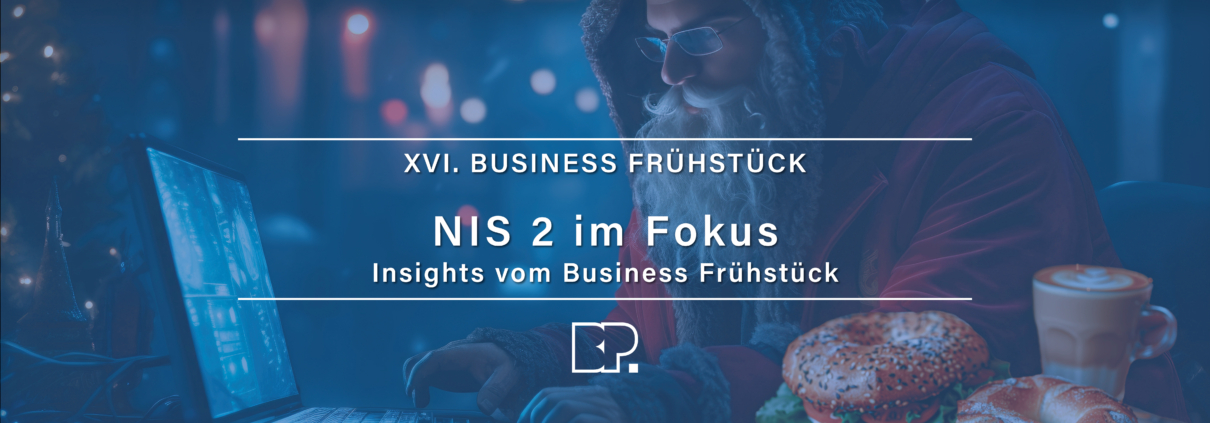 NIS 2 im Fokus beim Business Frühstück